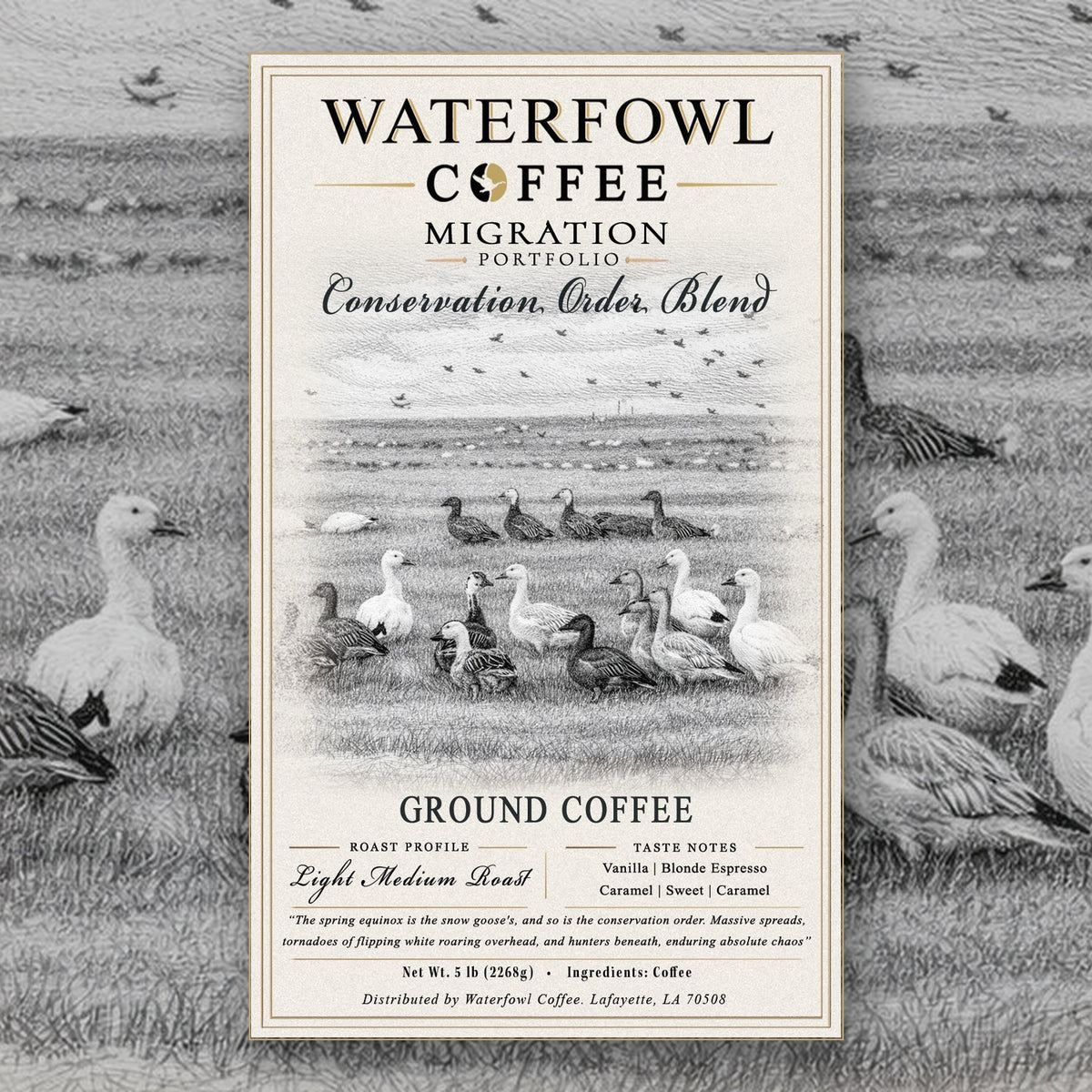Conservation Order Blonde Espresso · 5 lb ground, label over artwork