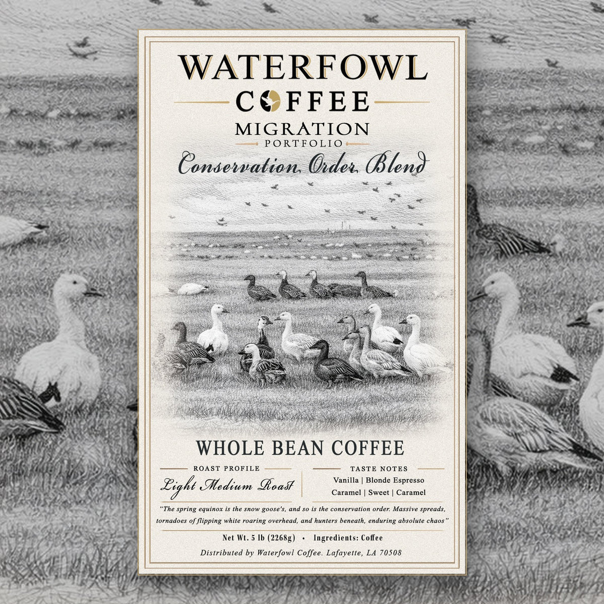 Conservation Order Blonde Espresso · 5 lb whole bean, label over artwork